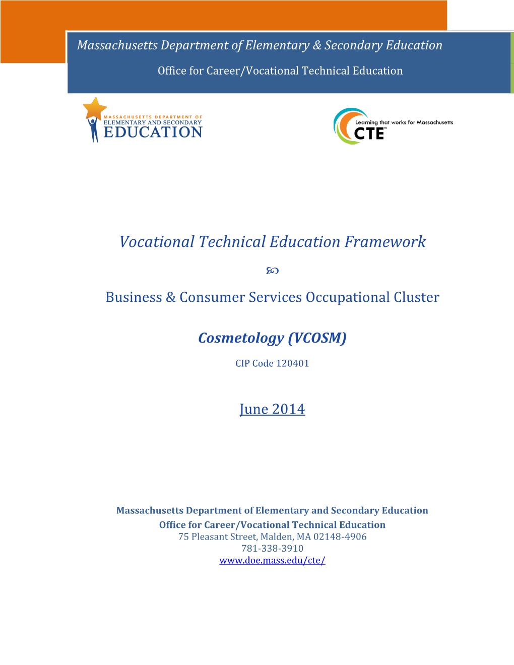 VTE Framework: Cosmetology