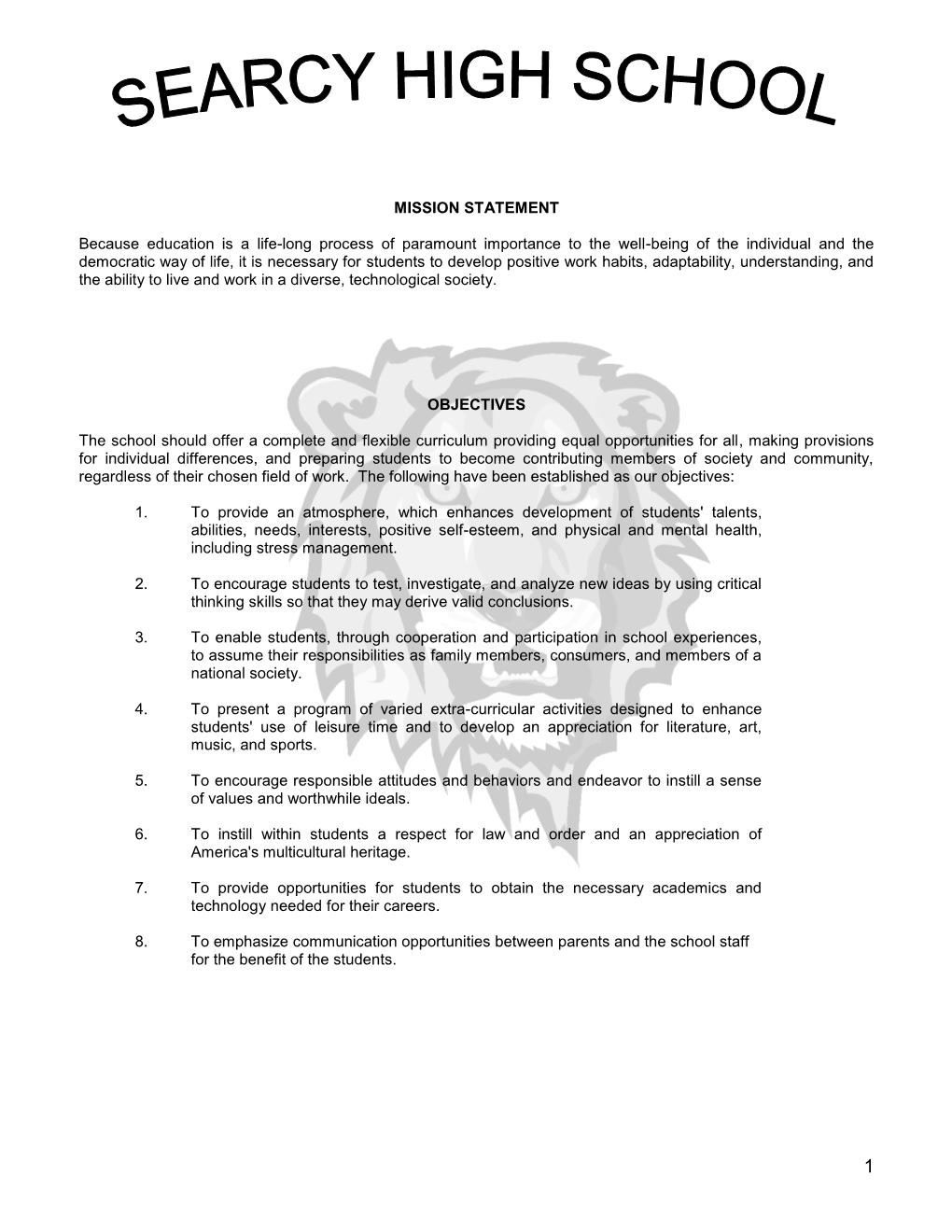 SEARCY HIGH SCHOOL PARENT-STUDENT RESPONSIBILITY FORM 2015-2016 Dear Parents and Students