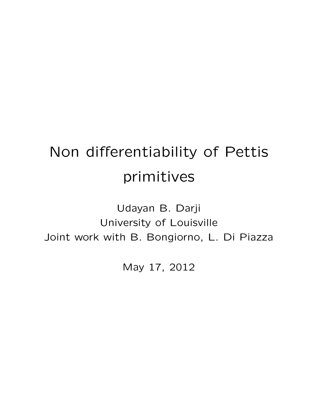 Non Differentiability of Pettis Primitives