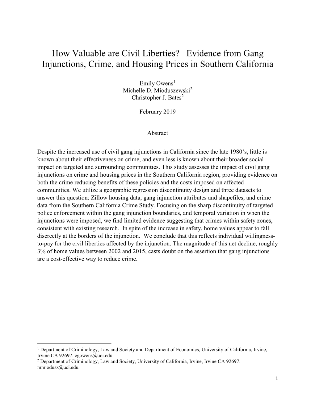 How Valuable Are Civil Liberties? Evidence from Gang Injunctions, Crime, and Housing Prices in Southern California