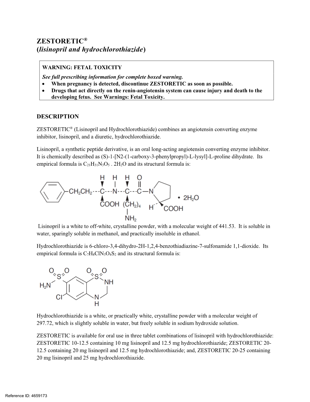 ZESTORETIC® (Lisinopril and Hydrochlorothiazide)