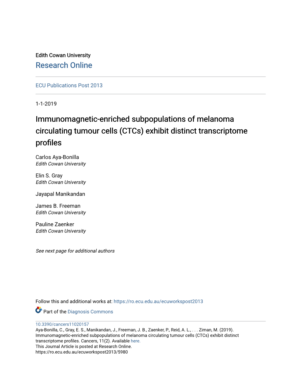 Immunomagnetic-Enriched Subpopulations of Melanoma Circulating Tumour Cells (Ctcs) Exhibit Distinct Transcriptome Profiles