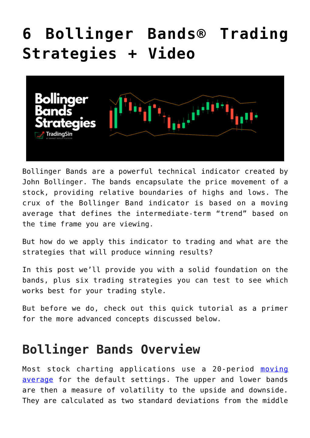 6 Bollinger Bands® Trading Strategies + Video