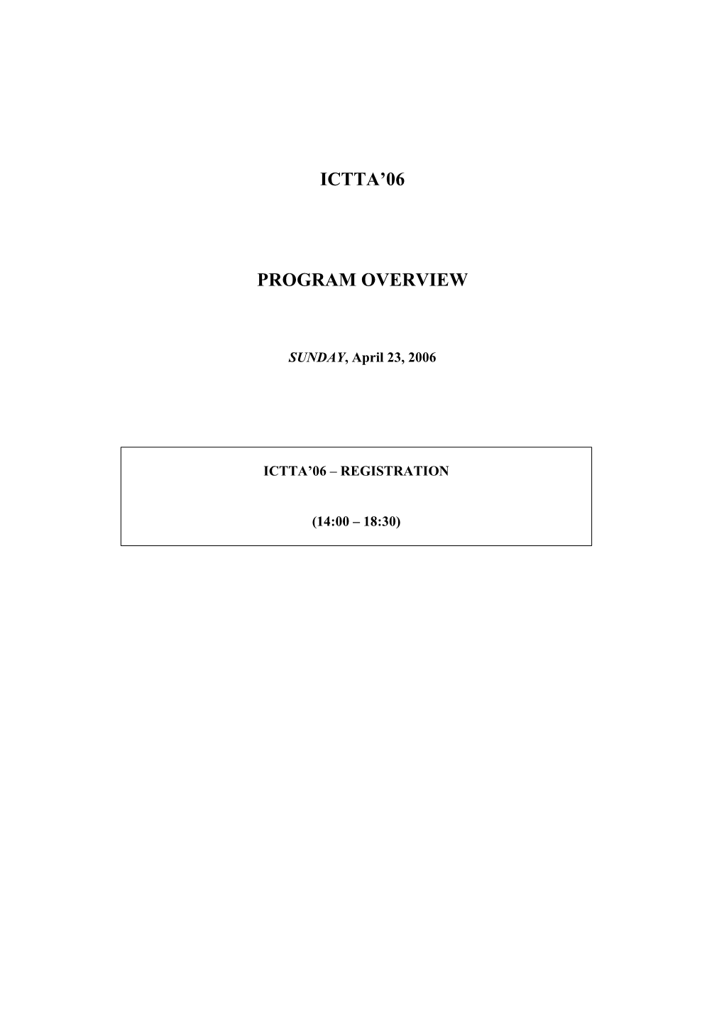 Ictta'06 Program Overview