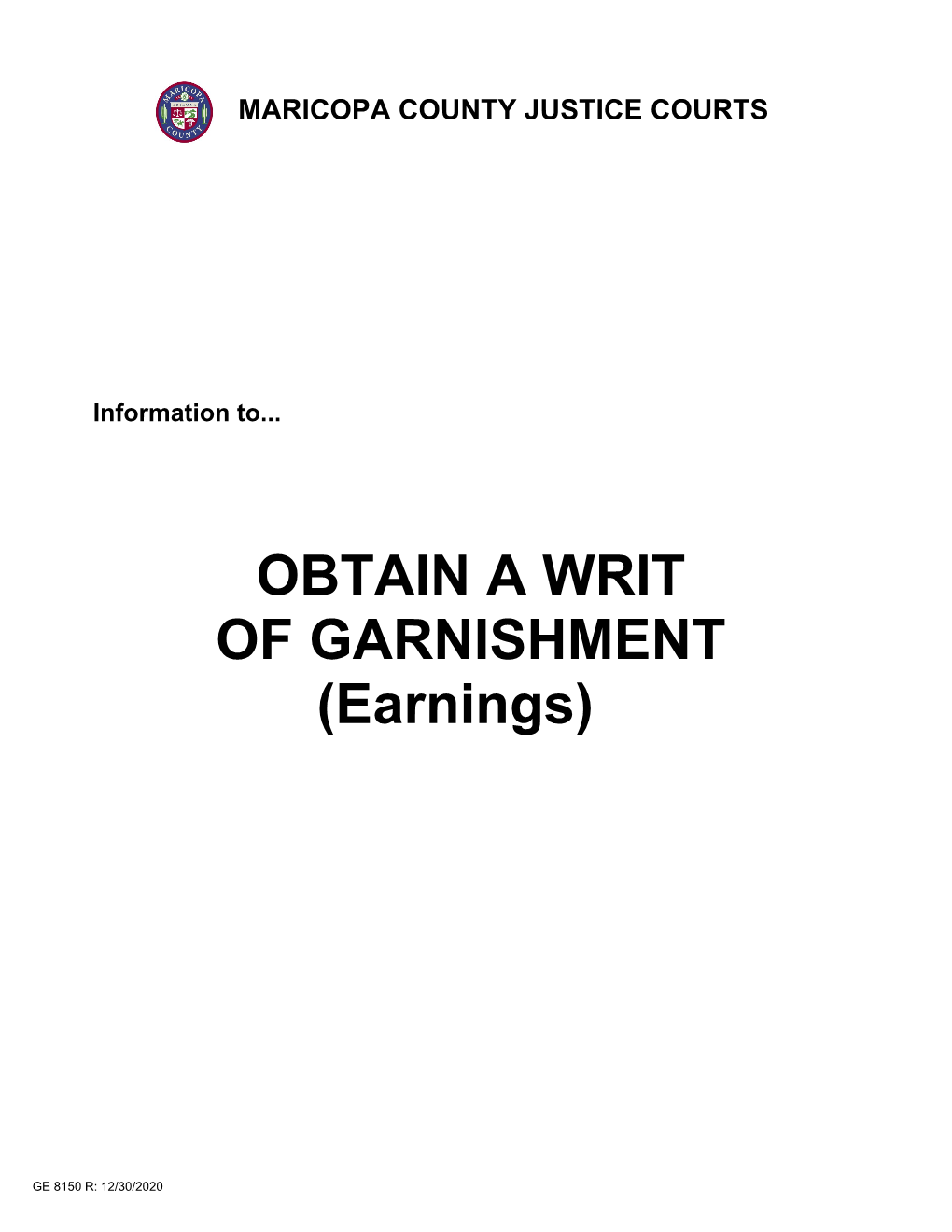 OBTAIN a WRIT of GARNISHMENT (Earnings)