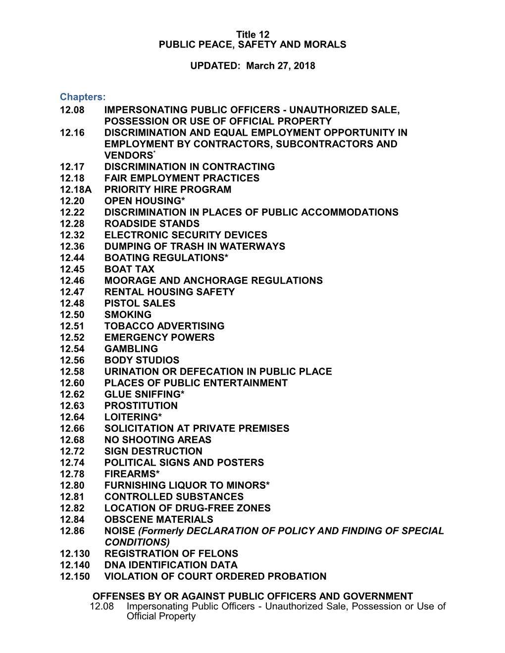 Title 12 - PUBLIC PEACE, SAFETY and MORALS