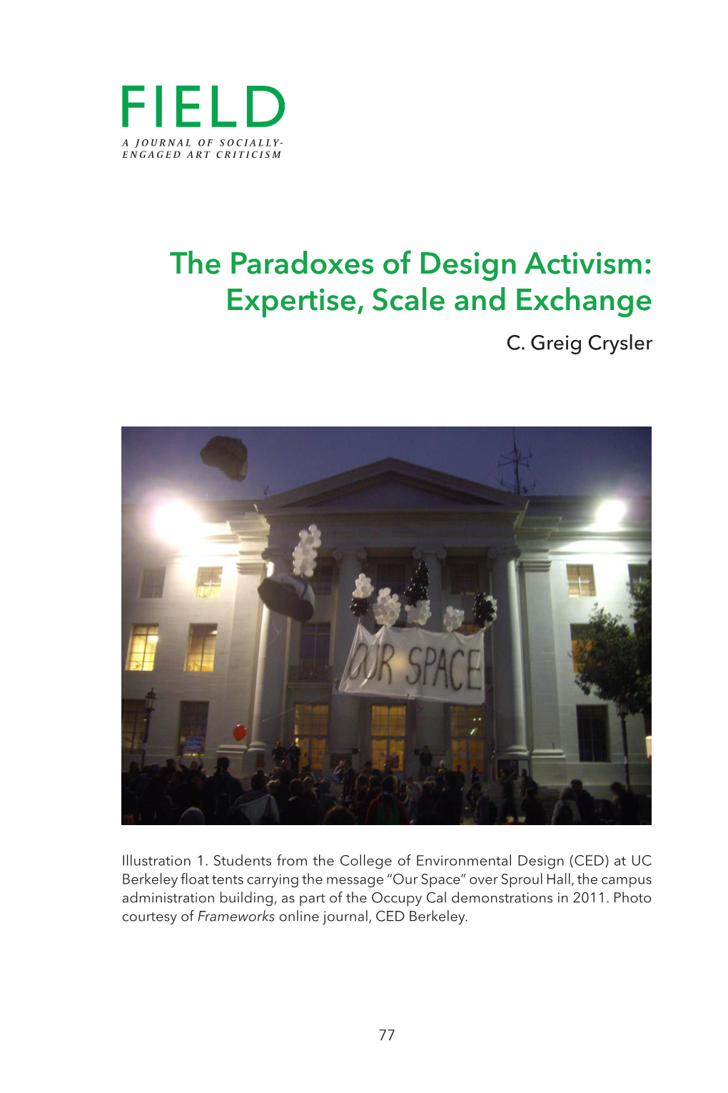 The Paradoxes of Design Activism: Expertise, Scale and Exchange C