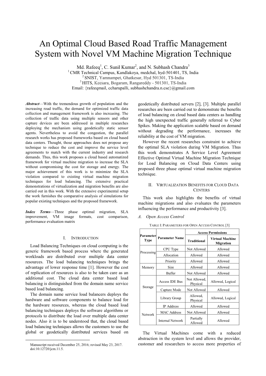 An Optimal Cloud Based Road Traffic Management System with Novel VM Machine Migration Technique