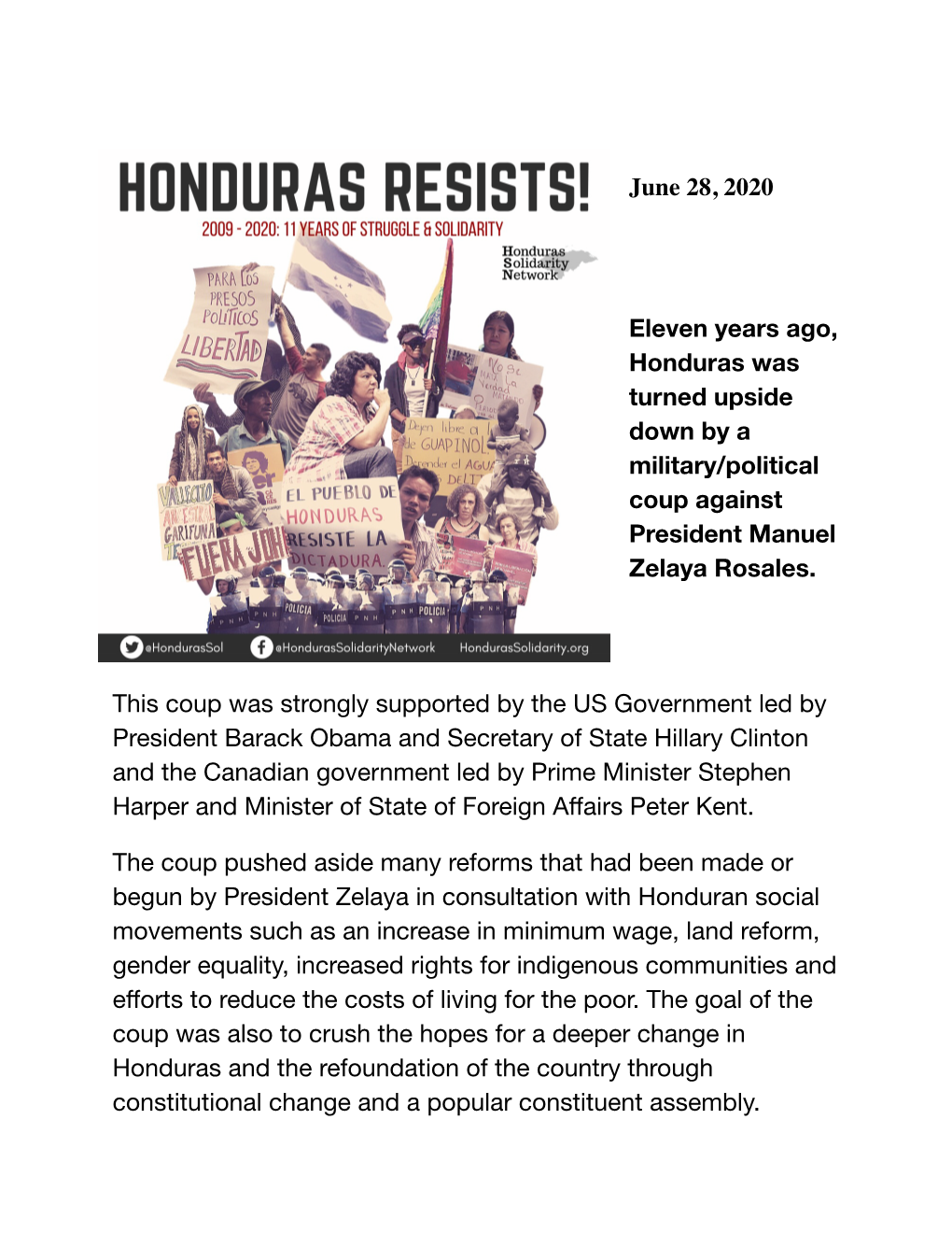 June 28, 2020 Eleven Years Ago, Honduras Was Turned Upside Down