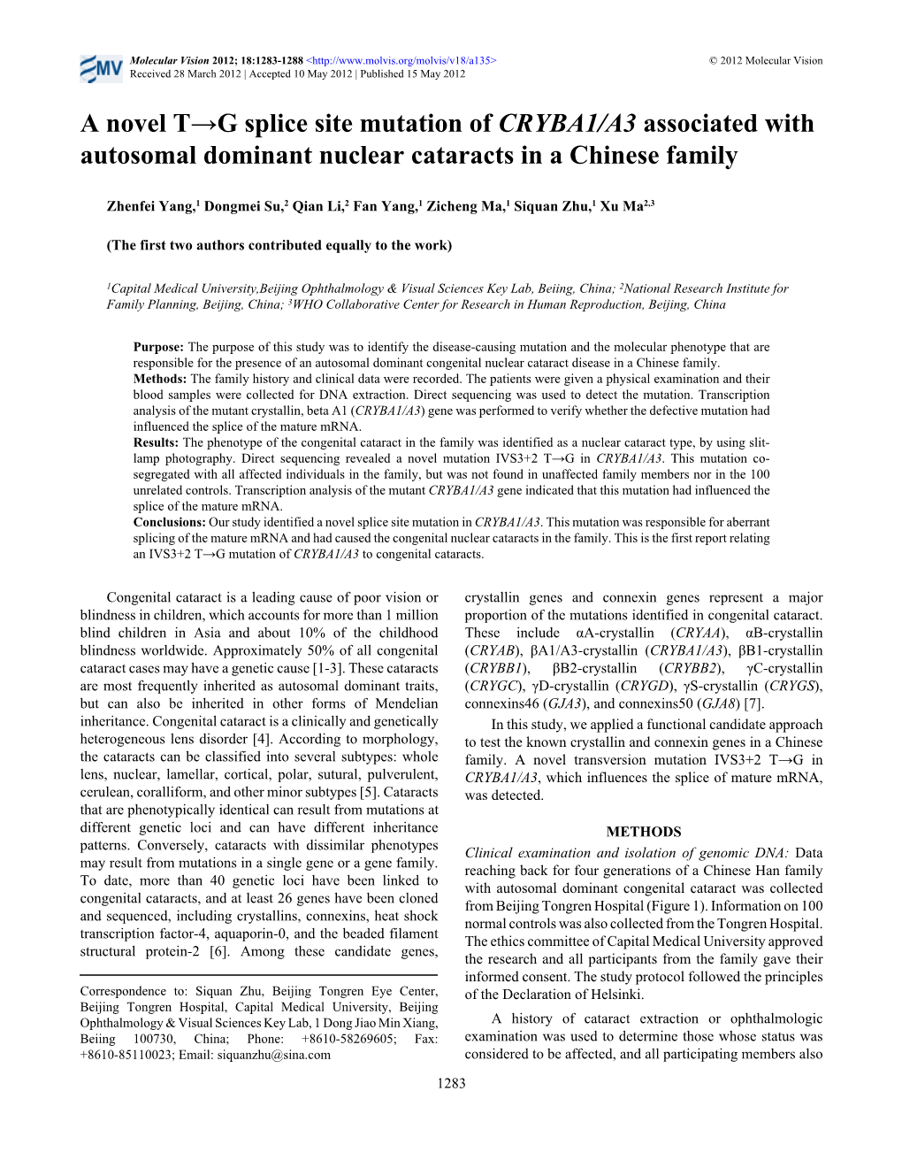 A Novel T→G Splice Site Mutation of CRYBA1/A3 Associated with Autosomal Dominant Nuclear Cataracts in a Chinese Family