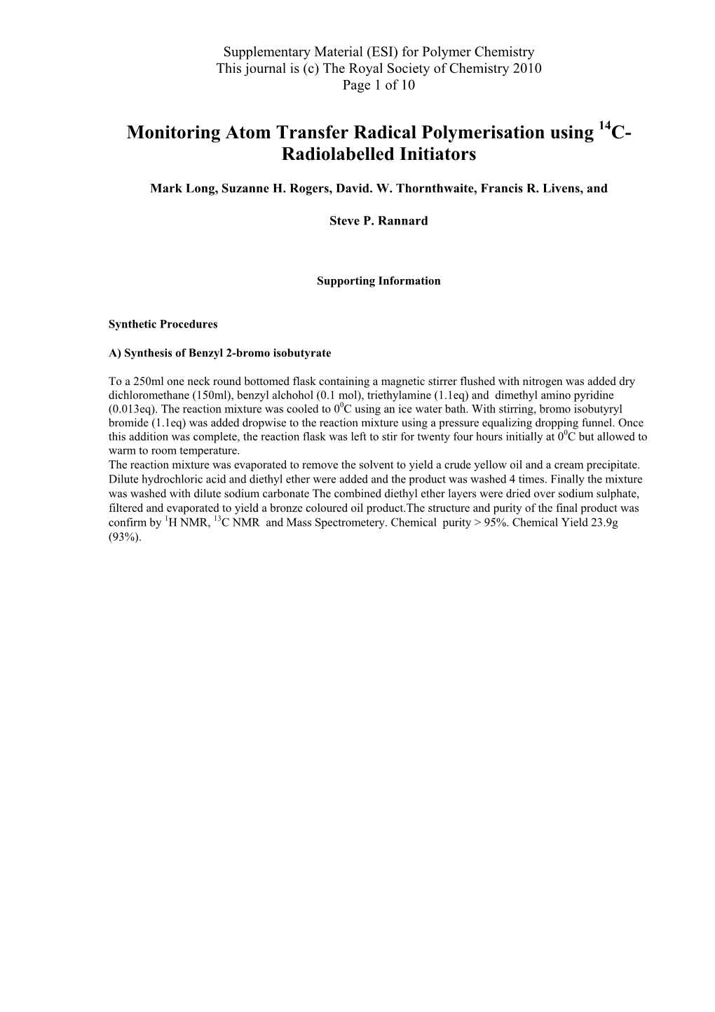 Monitoring Atom Transfer Radical Polymerisation Using 14C- Radiolabelled Initiators