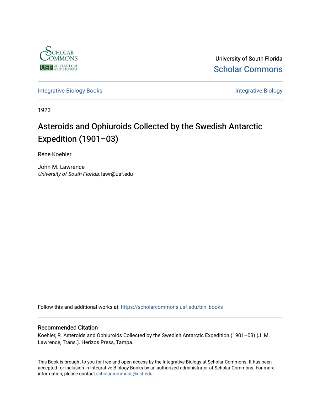 Asteroids and Ophiuroids Collected by the Swedish Antarctic Expedition (1901–03)