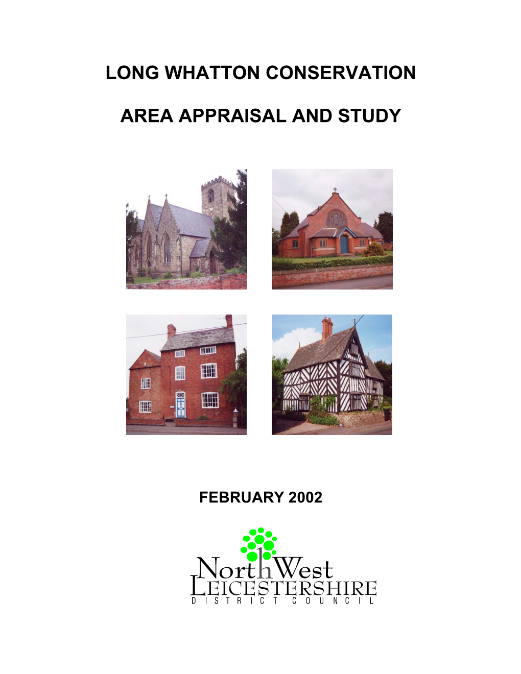 Long Whatton Conservation Area Appraisal and Study