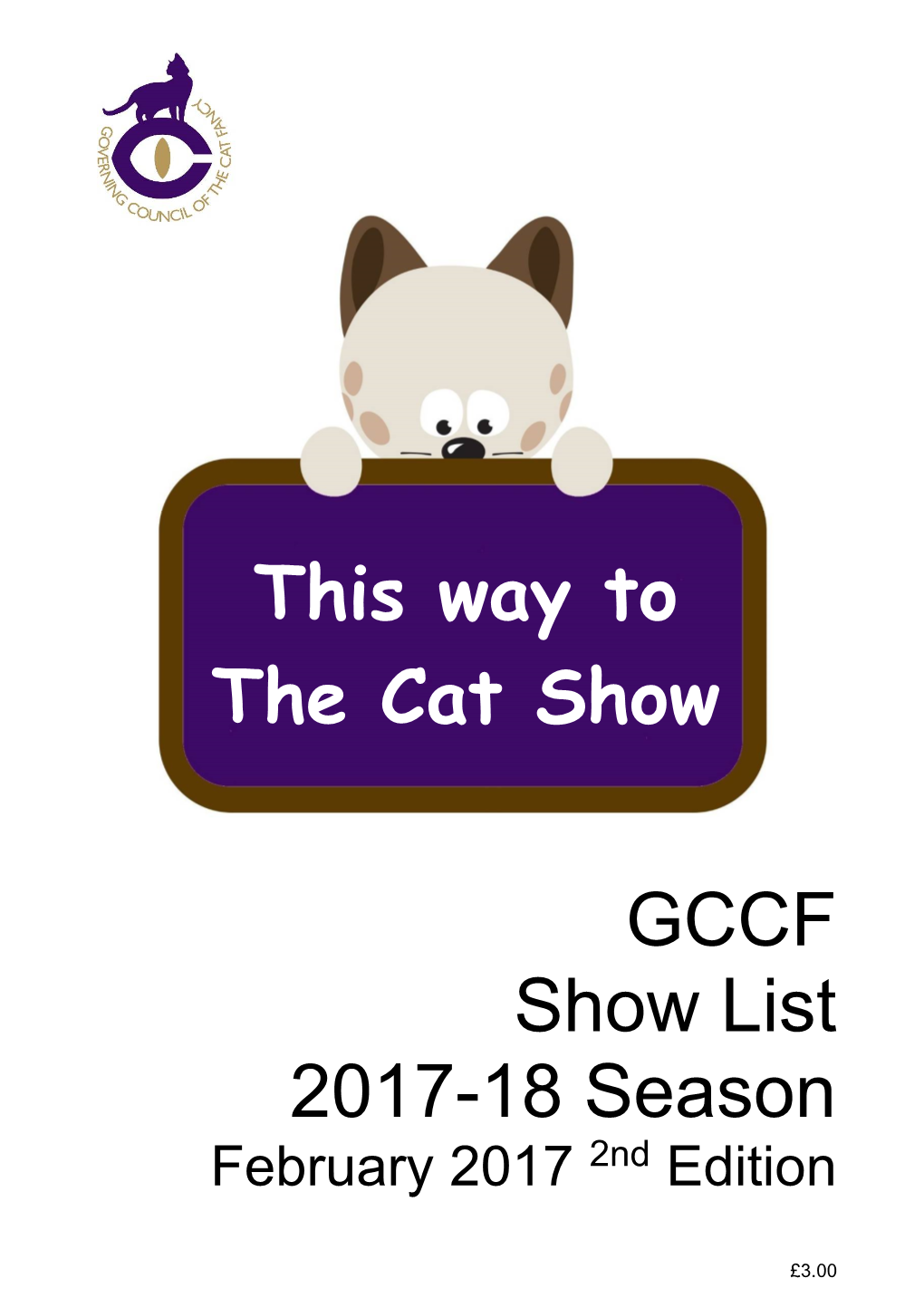 GCCF Show List 2017-18 Season This Way to the Cat Show
