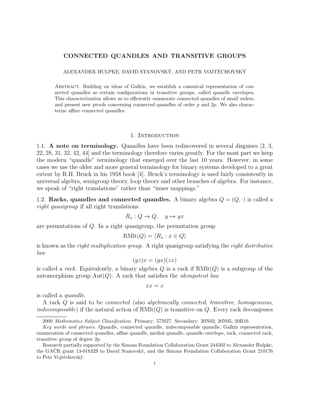 Connected Quandles and Transitive Groups 1