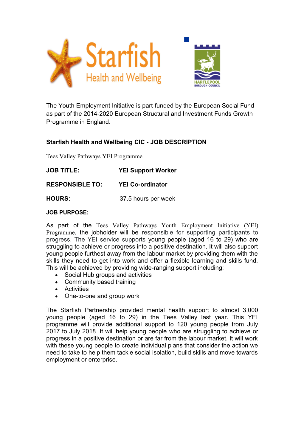 Starfish Health and Wellbeing CIC - JOB DESCRIPTION