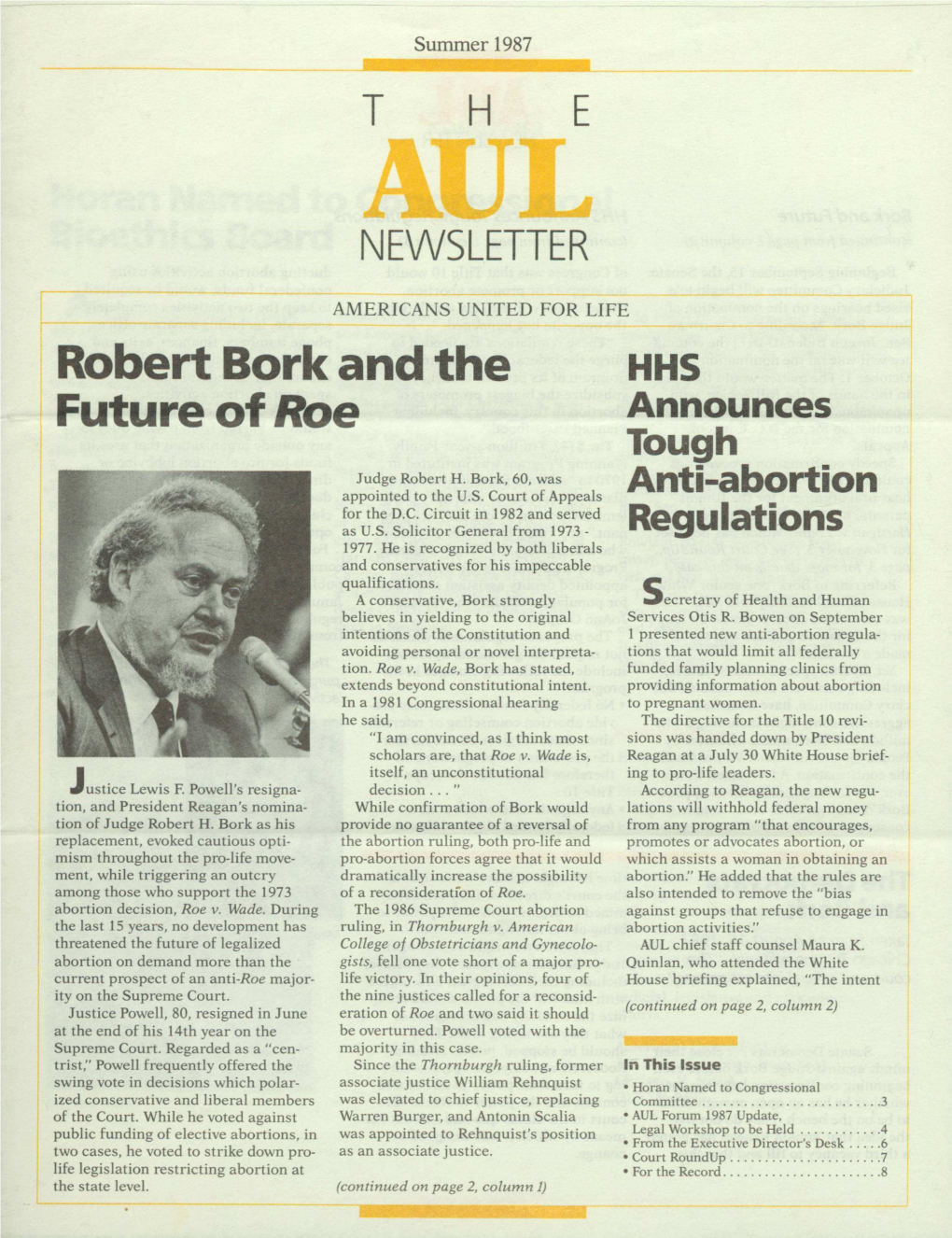NEWSLETTERAUL AMERICANS UNITED for LIFE Robert Bork and the HHS Future O F Roe a Nnounces Tough Judge Robert H