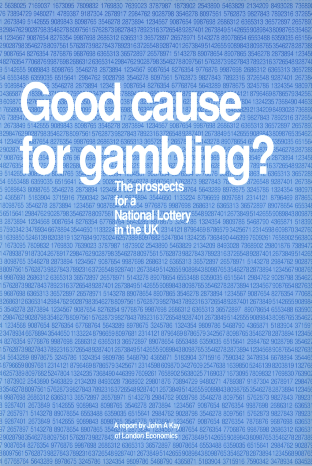 Good Cause for Gambling