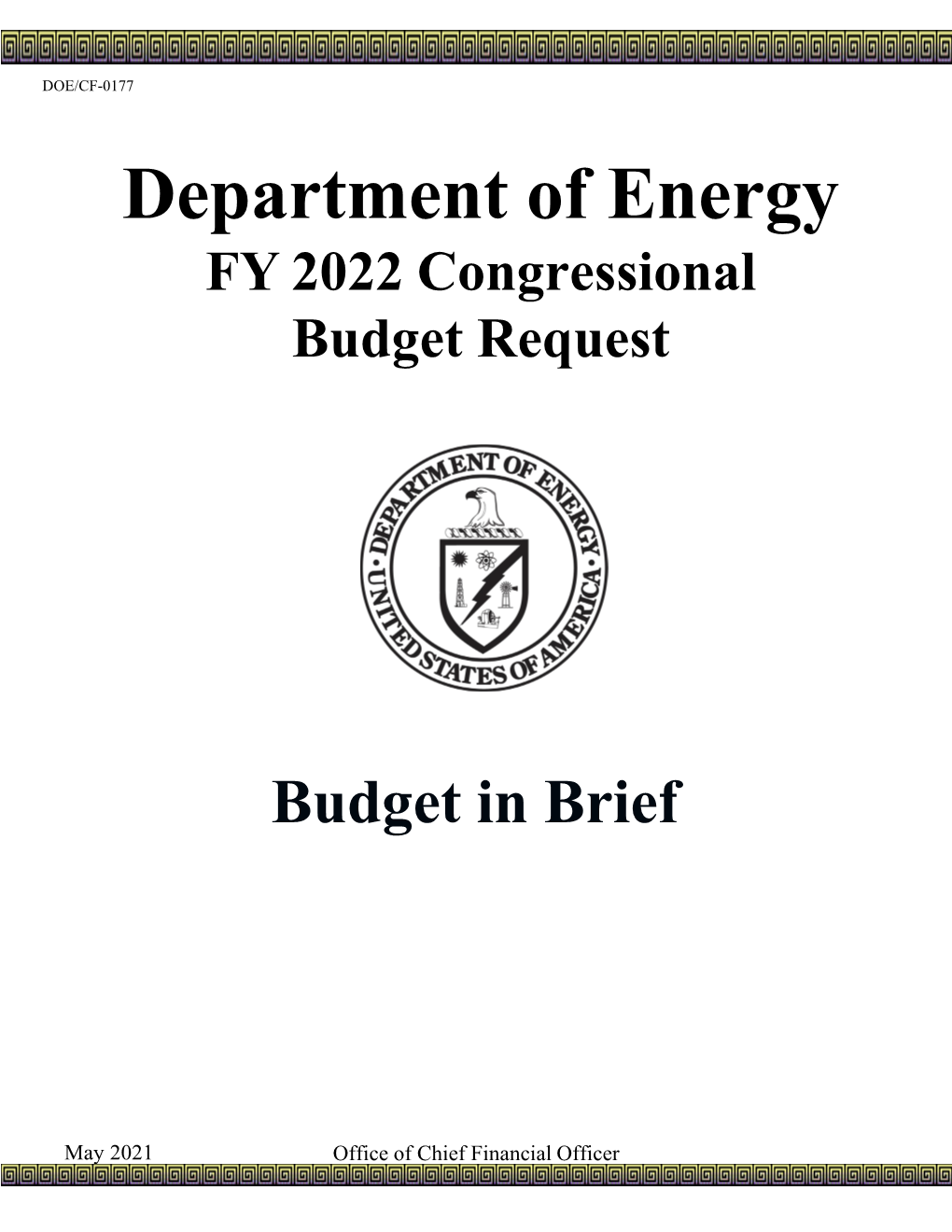 FY 2022 Congressional Budget Request