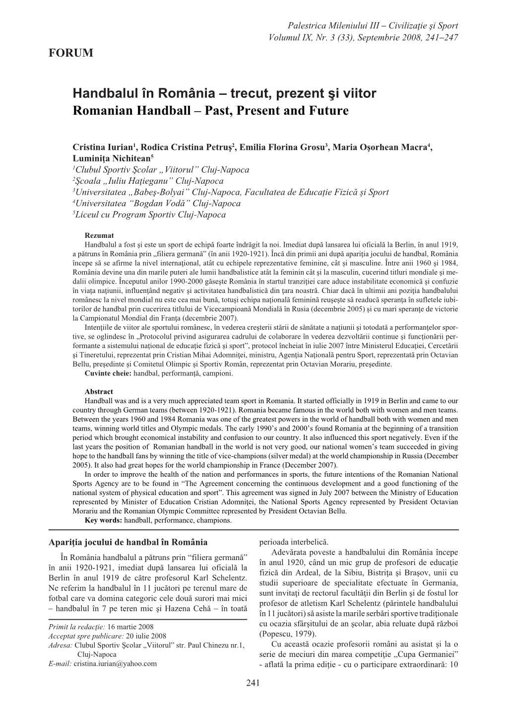 Handbalul În România – Trecut, Prezent Şi Viitor Romanian Handball – Past, Present and Future