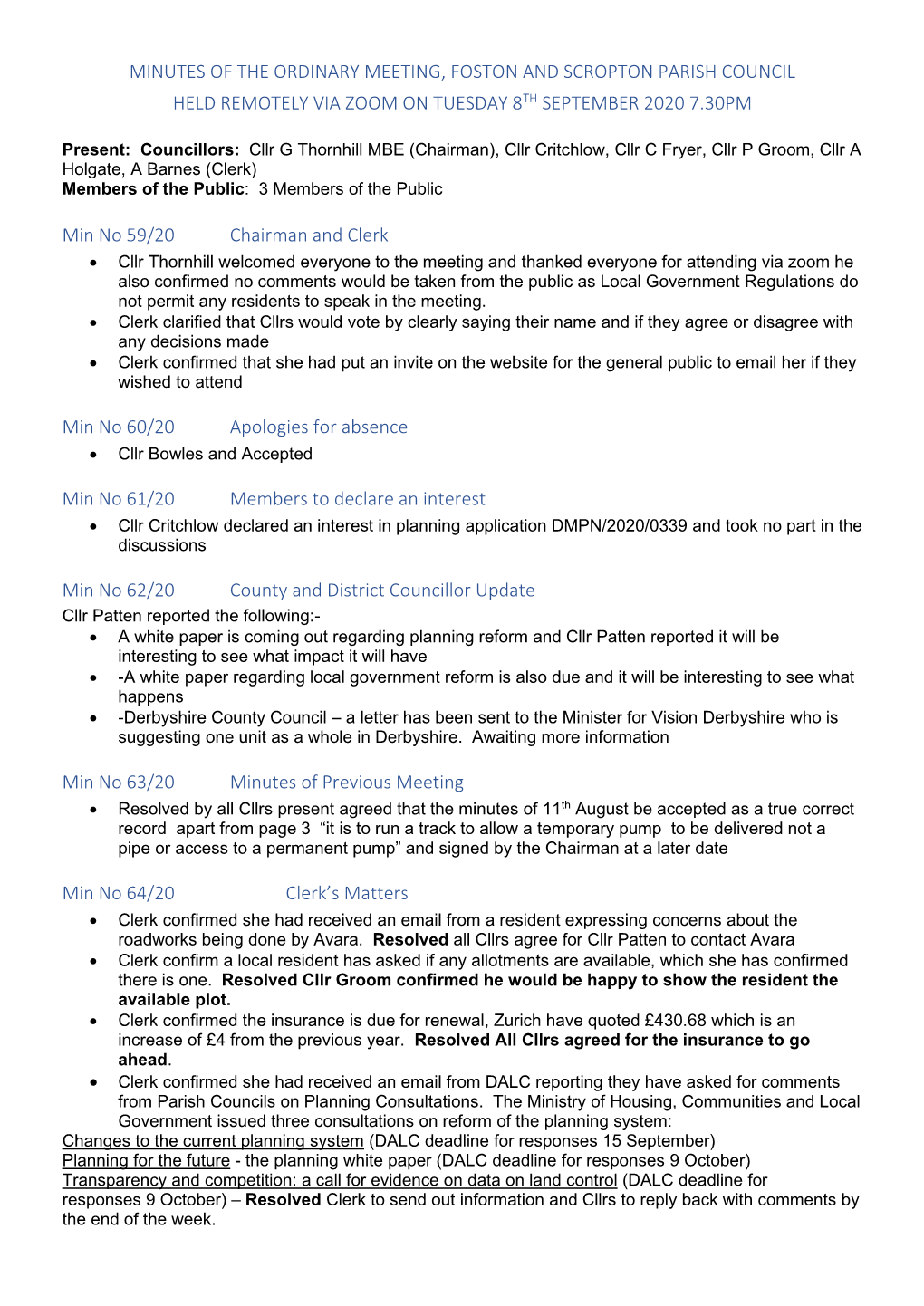 Minutes of the Ordinary Meeting, Foston and Scropton Parish Council Held Remotely Via Zoom on Tuesday 8Th September 2020 7.30Pm