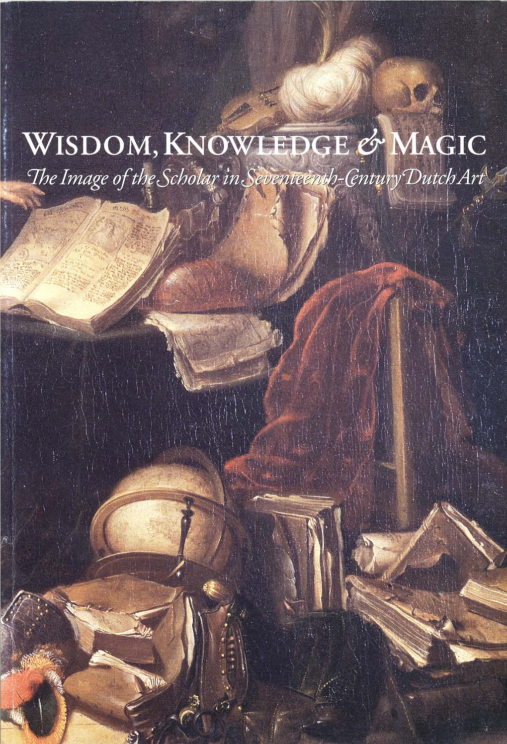 Wisdom, Knowledge &Magic
