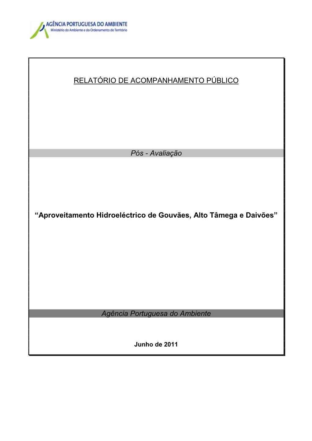 Aproveitamento Hidroeléctrico De Gouvães, Alto Tâmega E Daivões”