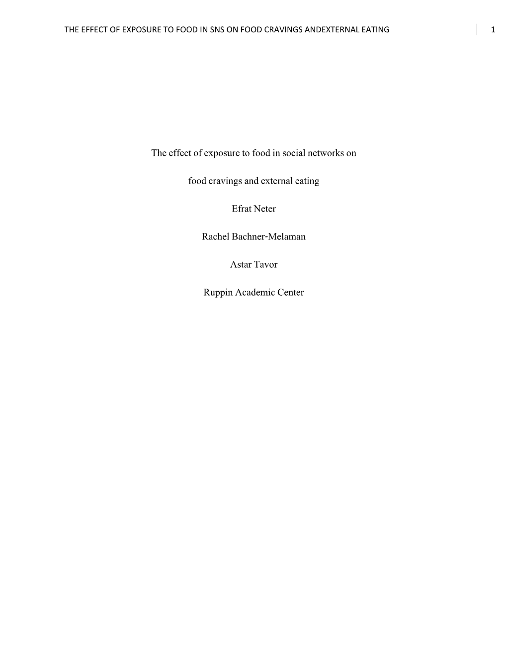 The Effect of Exposure to Food in Social Networks on Food Cravings And