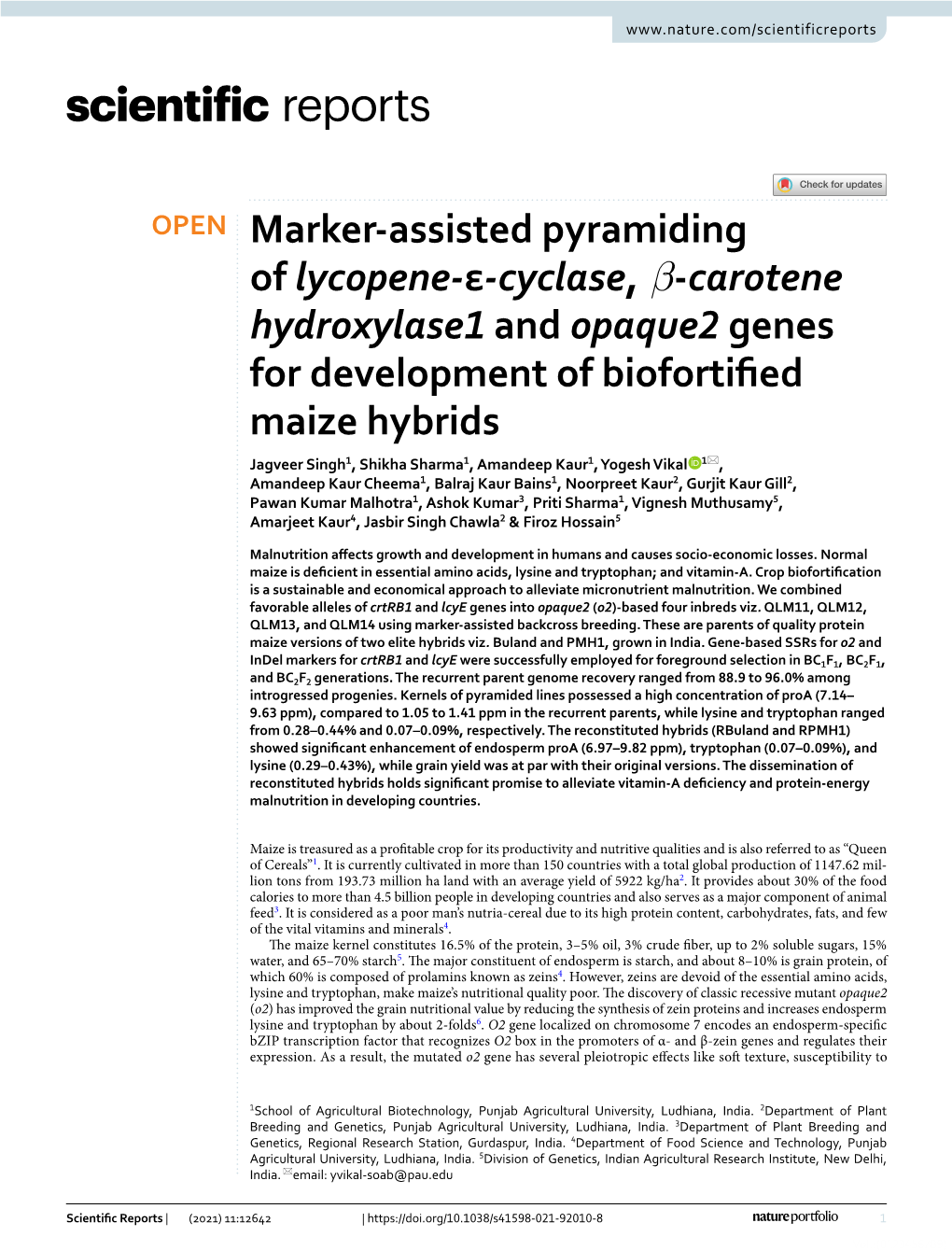 Marker-Assisted Pyramiding of Lycopene-Ε-Cyclase, Β-Carotene Hydroxylase1 and Opaque2 Genes for Development of Biofortified Ma