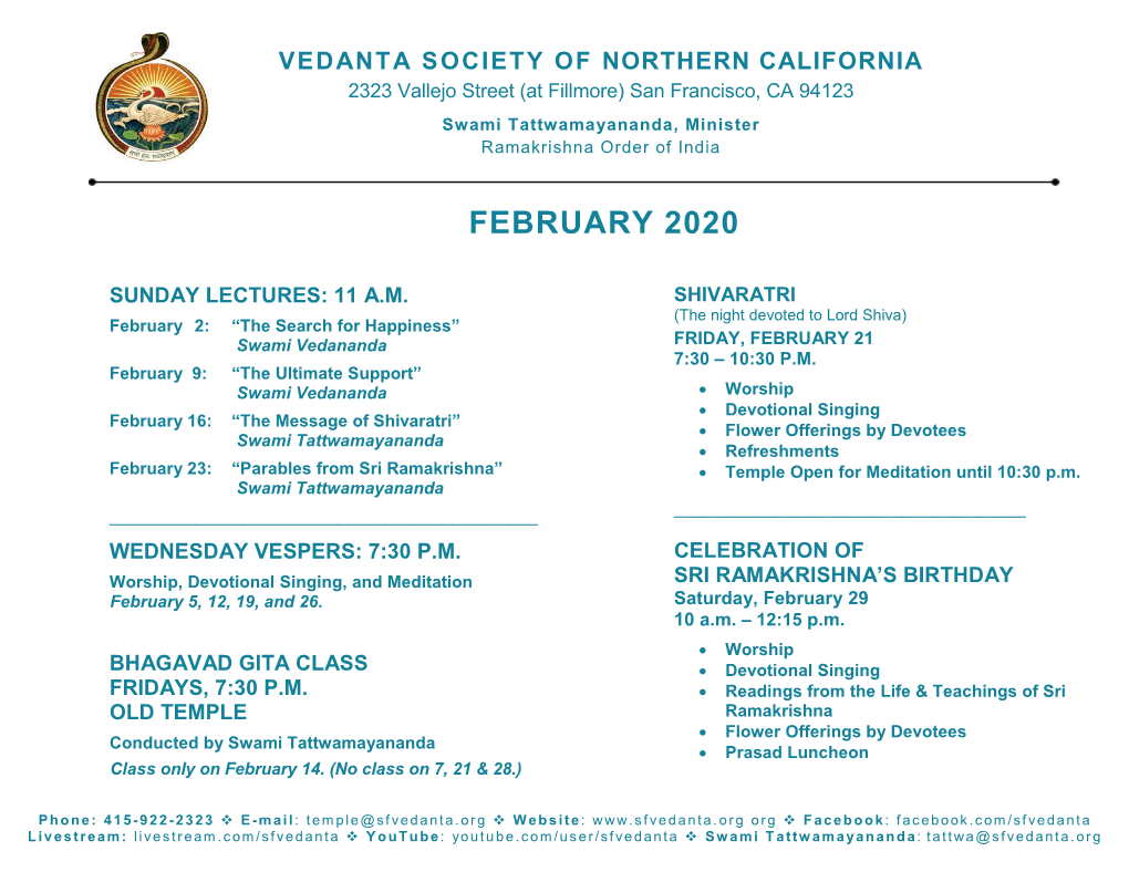 VEDANTA SOCIETY of NORTHERN CALIFORNIA 2323 Vallejo Street (At Fillmore) San Francisco, CA 94123