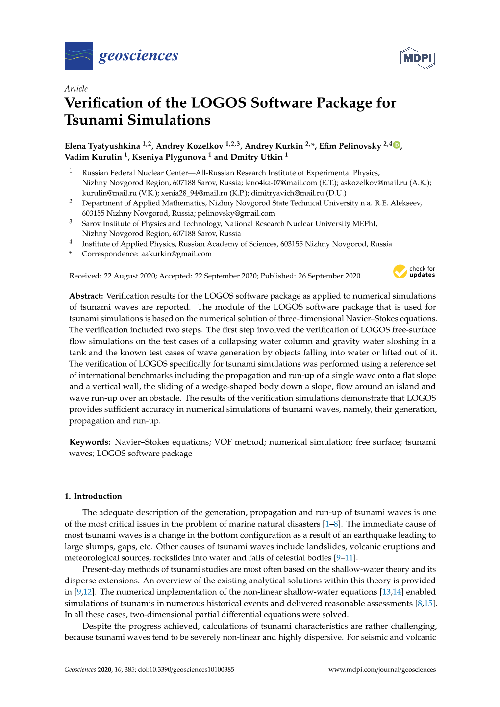 Verification of the LOGOS Software Package for Tsunami Simulations