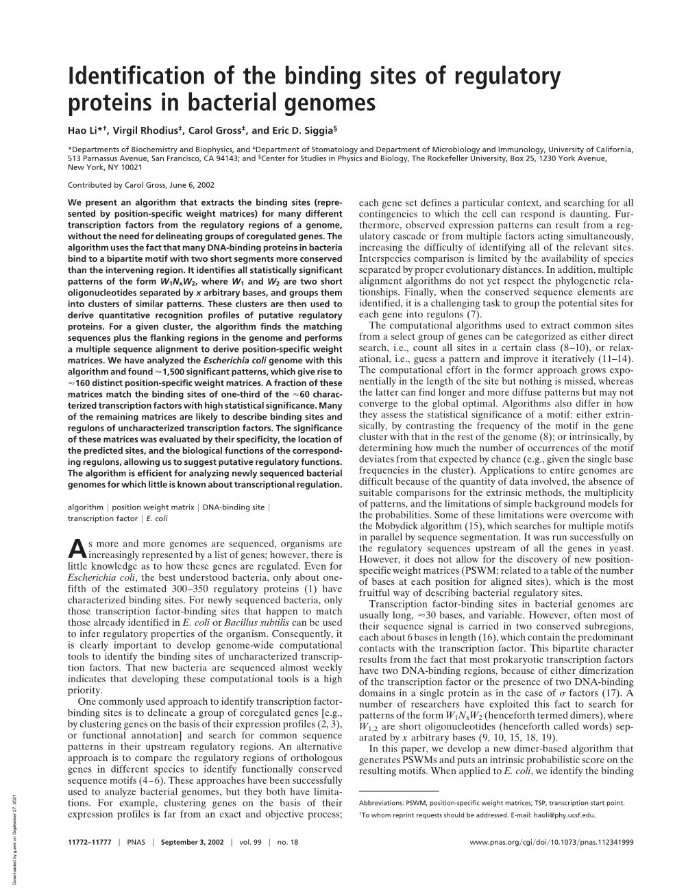 Identification of the Binding Sites of Regulatory Proteins in Bacterial Genomes