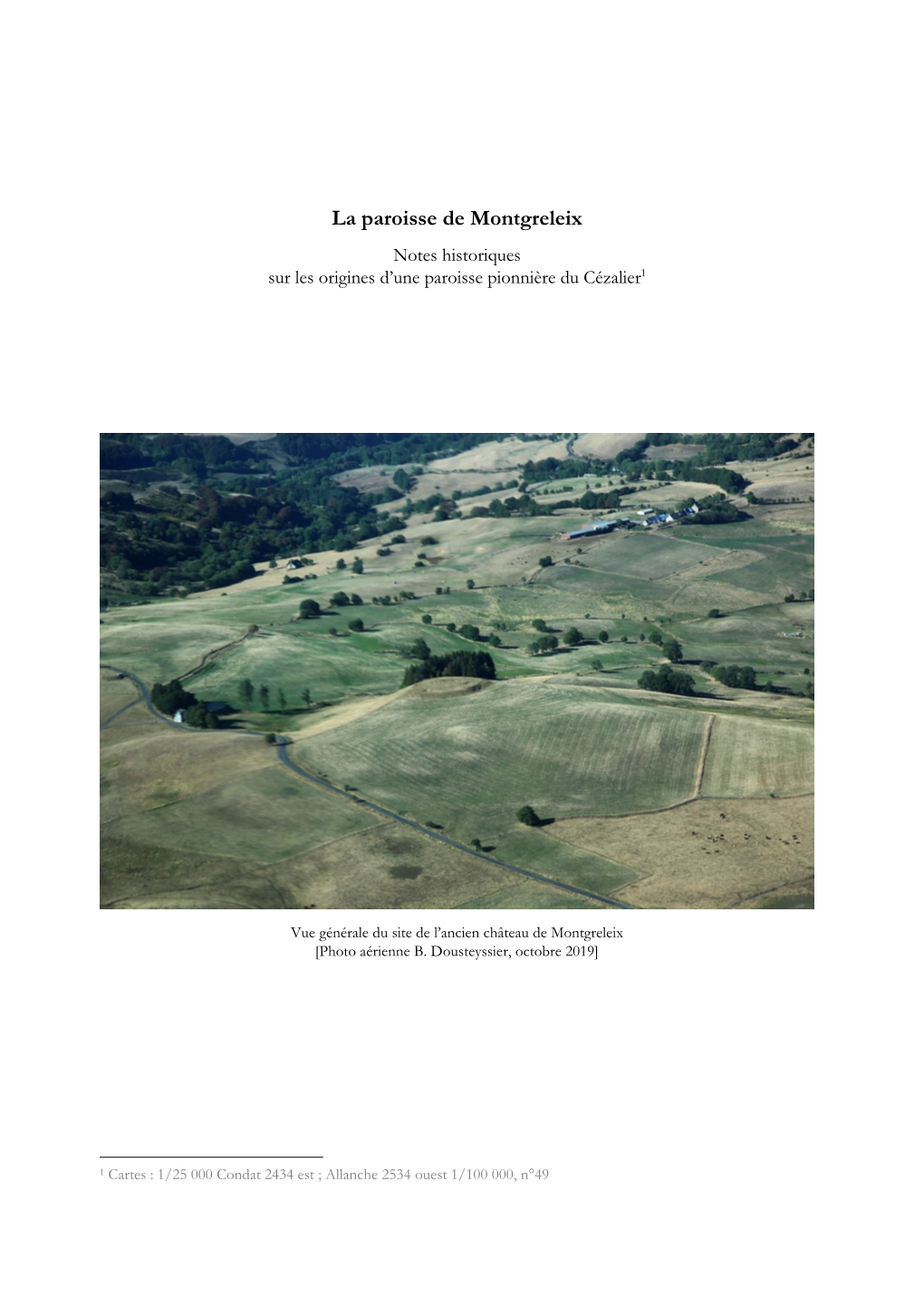 Montgreleix Notes Historiques Sur Les Origines D’Une Paroisse Pionnière Du Cézalier1