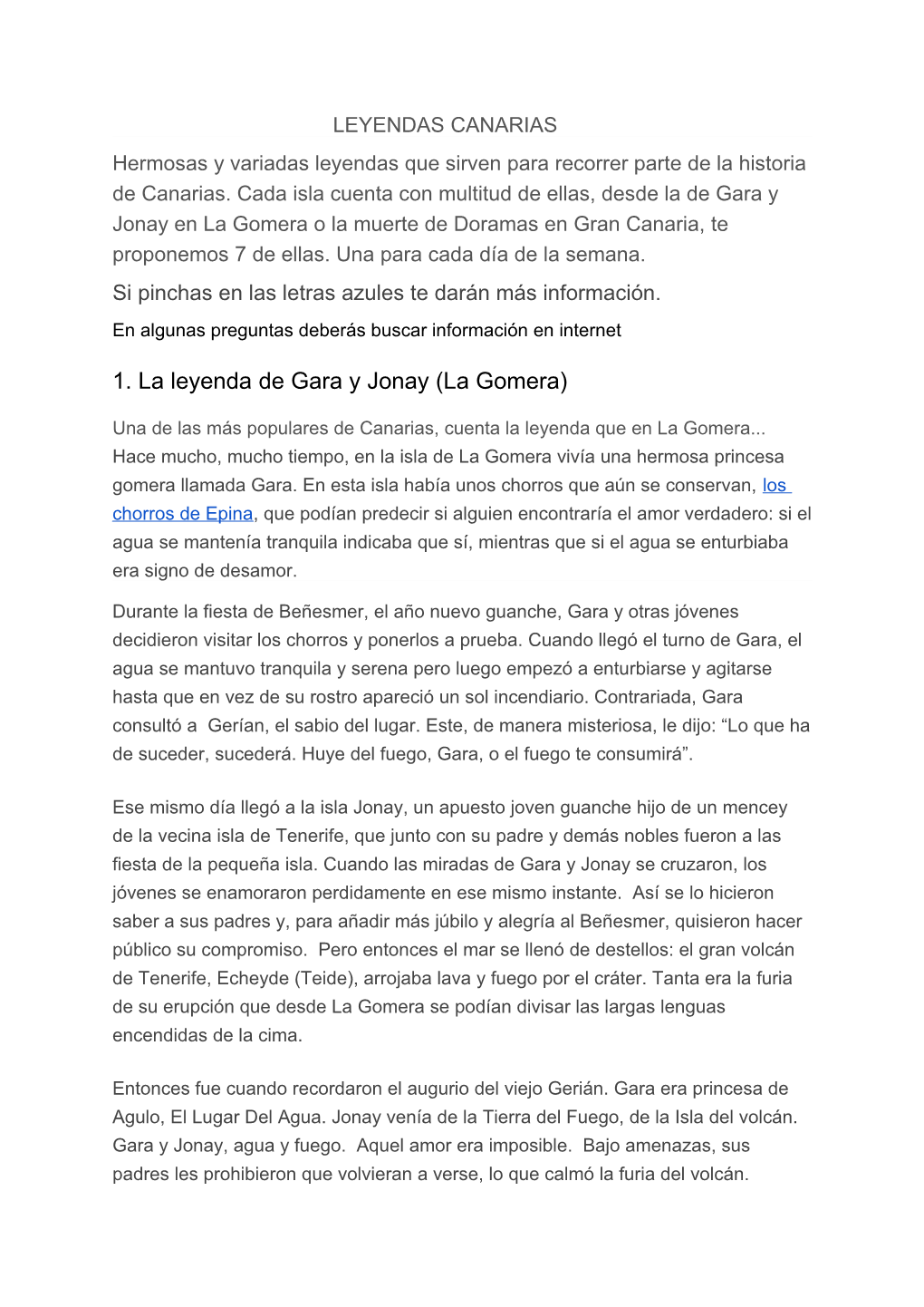 1. La Leyenda De Gara Y Jonay (La Gomera)