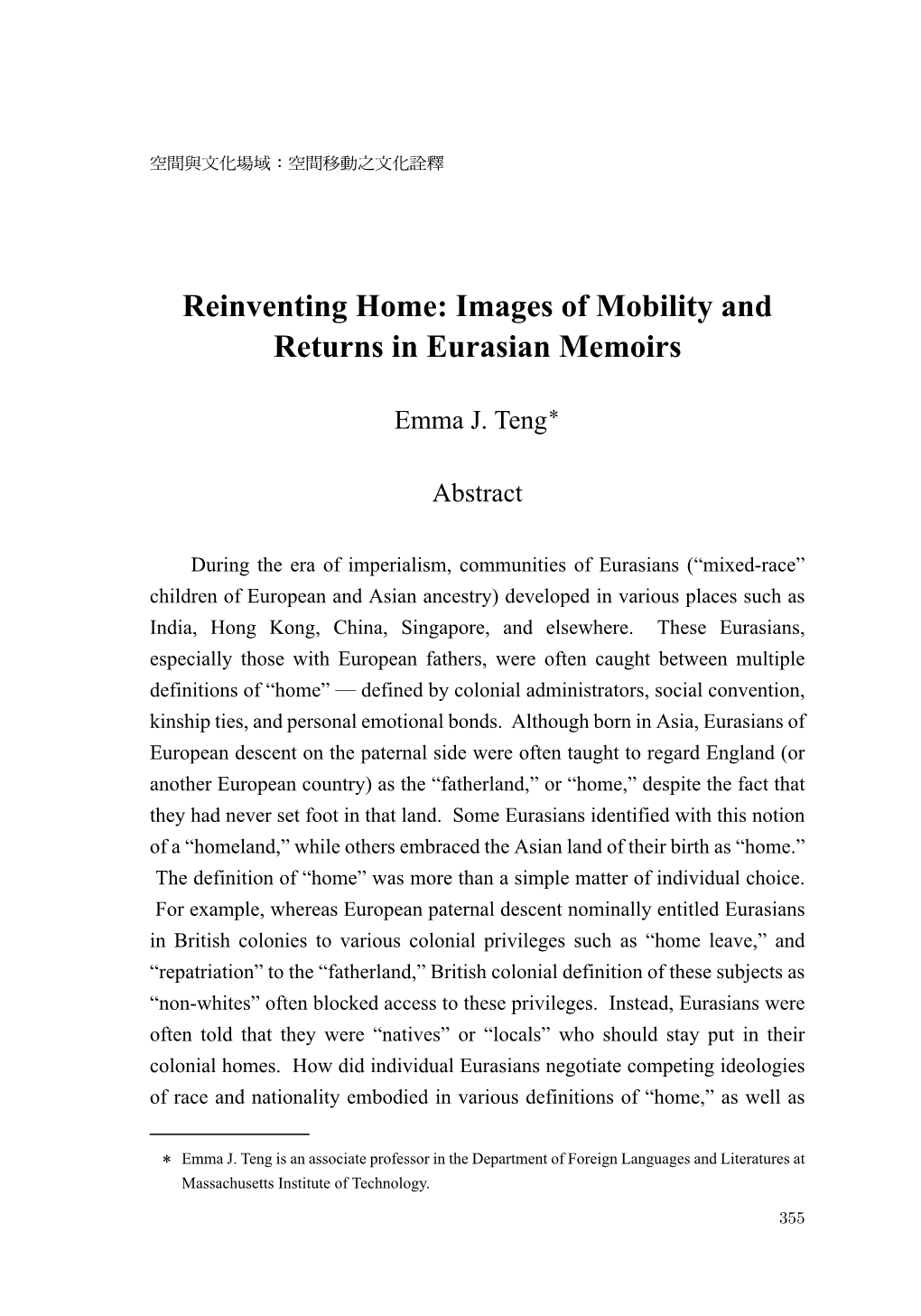 Reinventing Home: Images of Mobility and Returns in Eurasian Memoirs