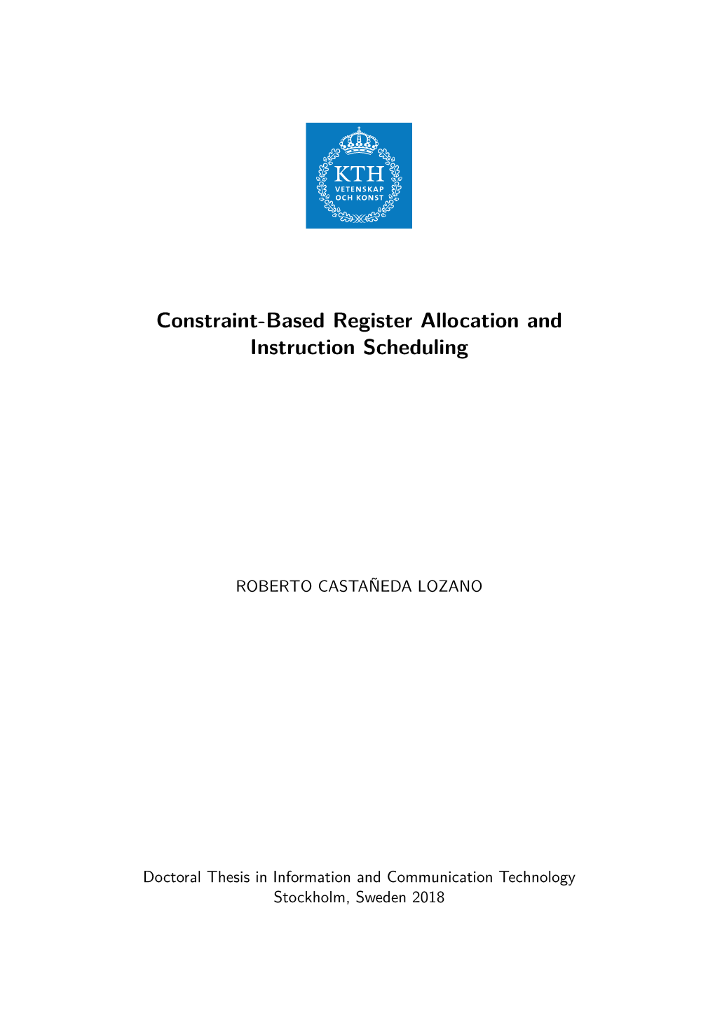 Constraint-Based Register Allocation and Instruction Scheduling