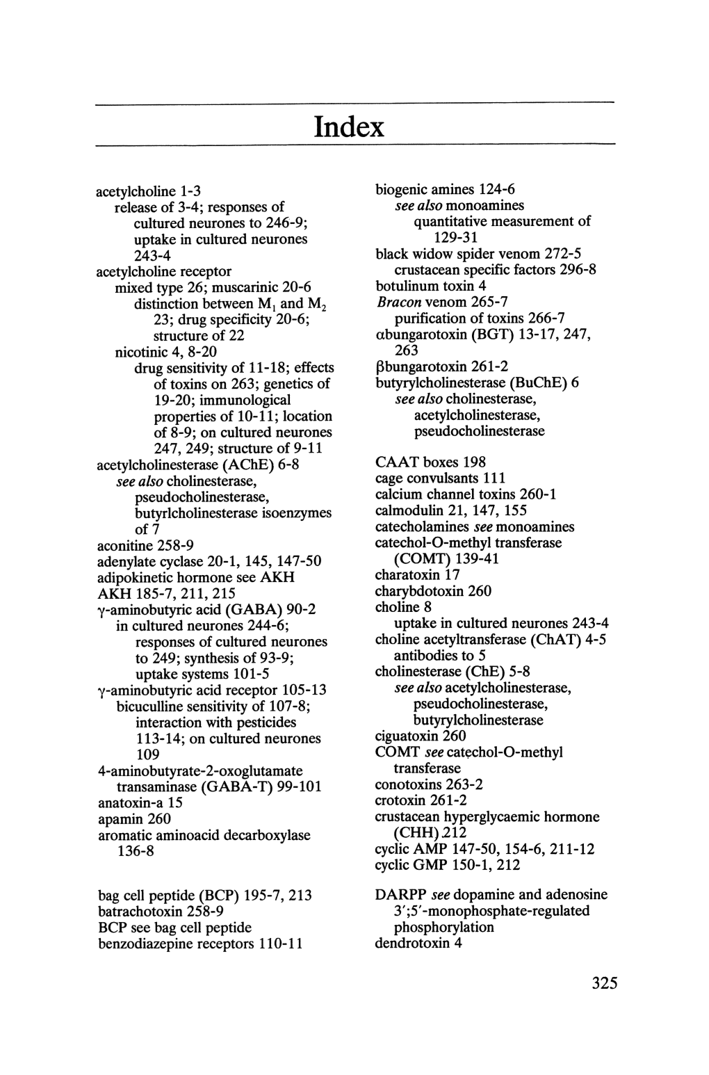 Uptake in Cultured Neurones 243-4 Acetylcholine Recep