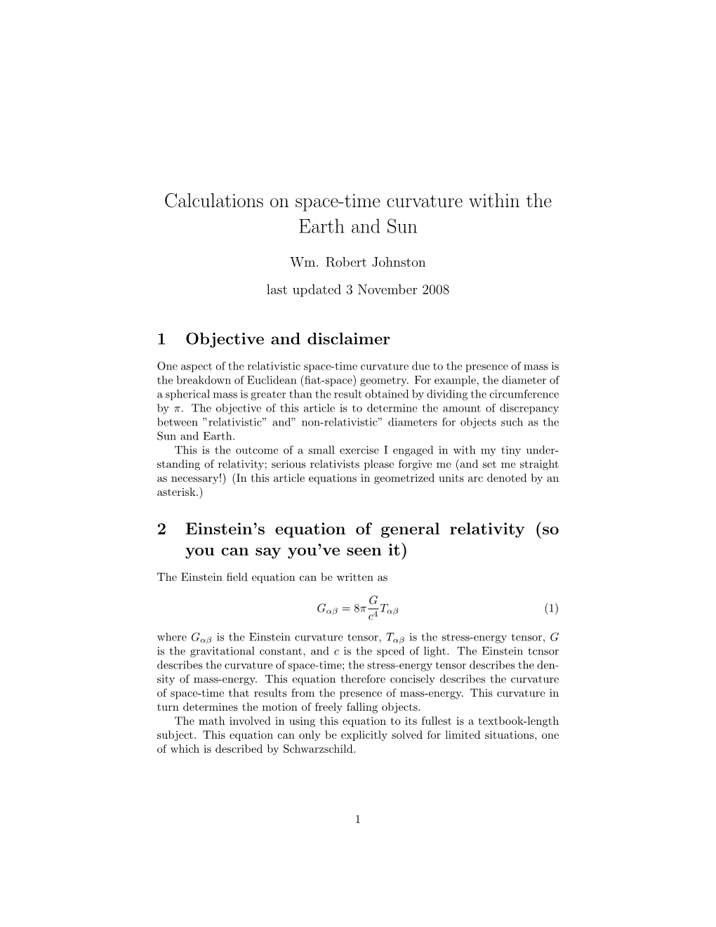 Calculations on Space-Time Curvature Within the Earth and Sun