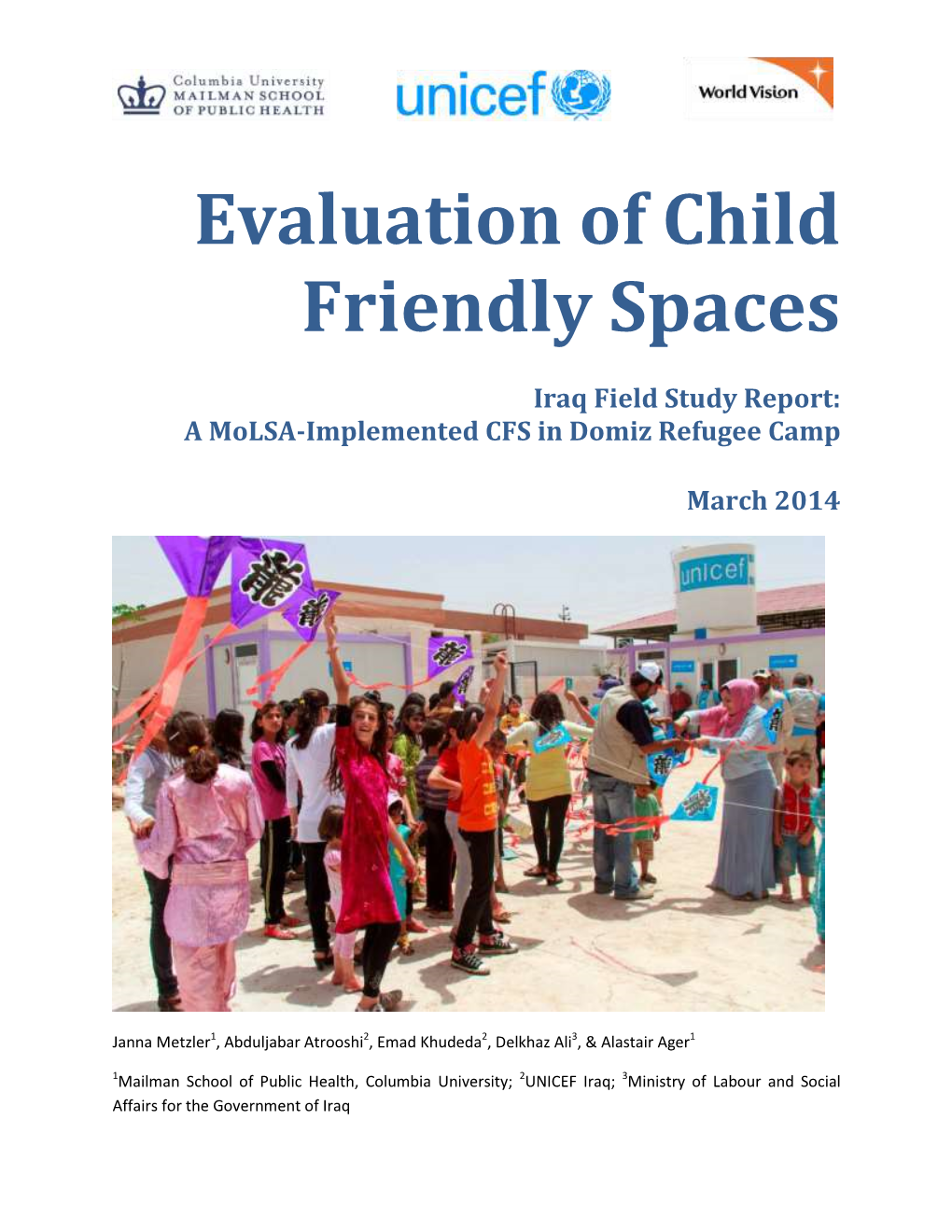 EVALUATION of CHILD FRIENDLY SPACES: Iraq Field Study Report