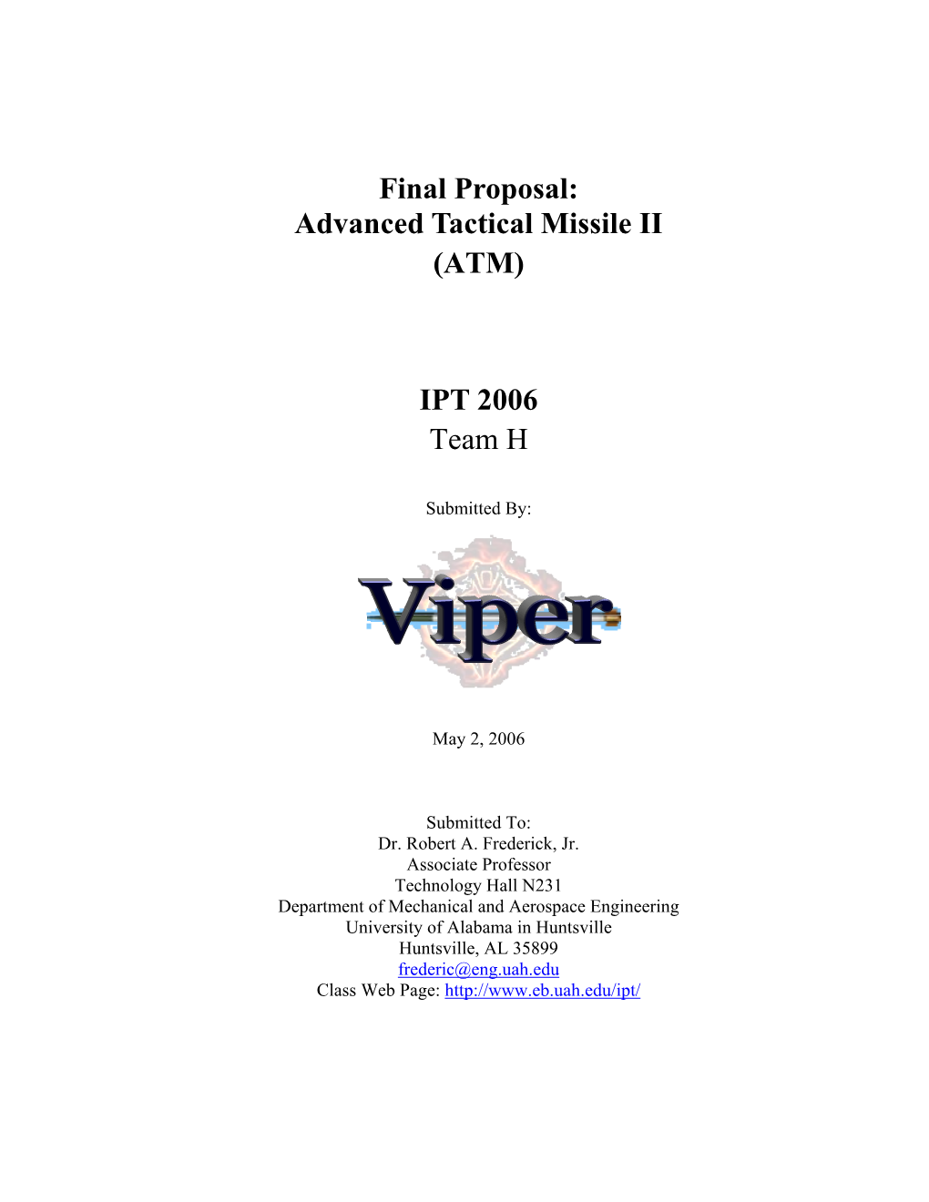 Final Proposal: Advanced Tactical Missile II (ATM) IPT 2006 Team H