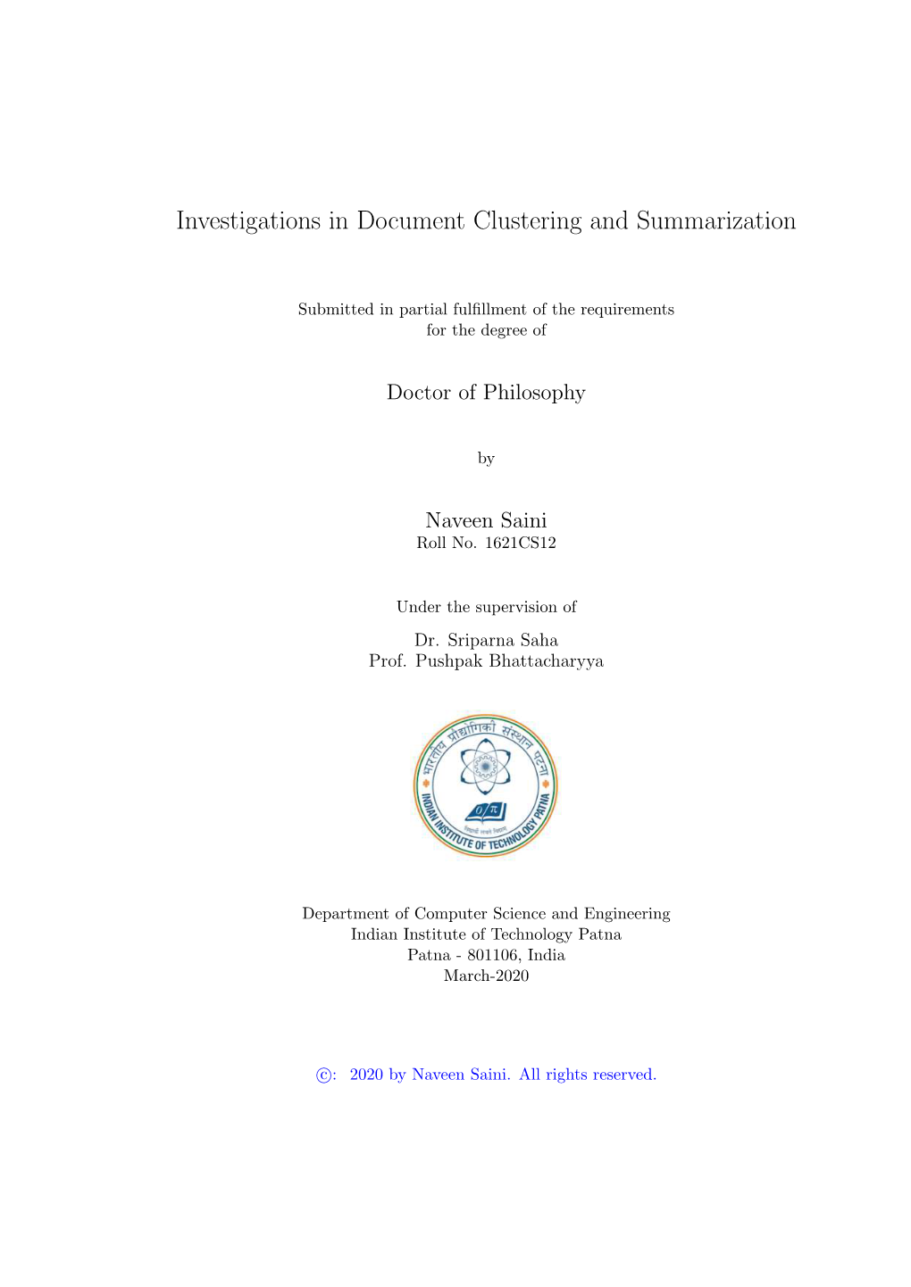 Investigations in Document Clustering and Summarization