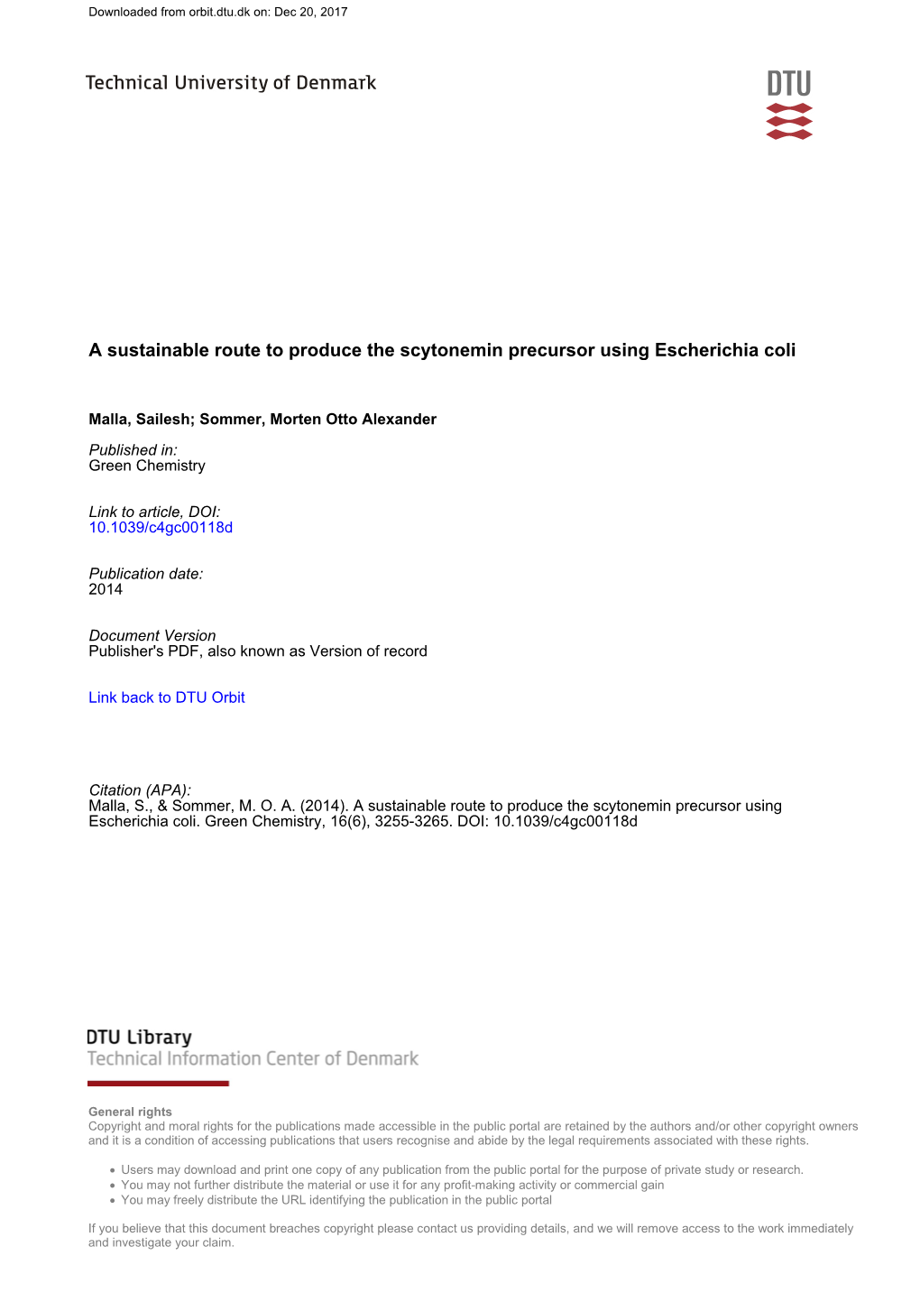 A Sustainable Route to Produce the Scytonemin Precursor Using Escherichia Coli