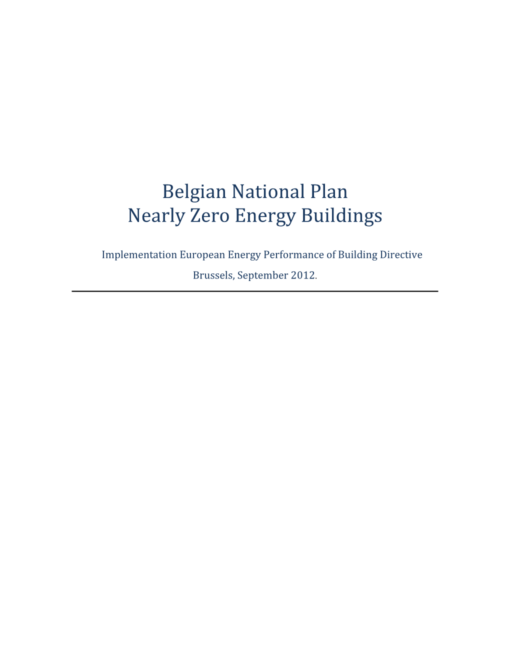 Belgian National Plan NZEB 28 Sept 2012 Final Version Corrected