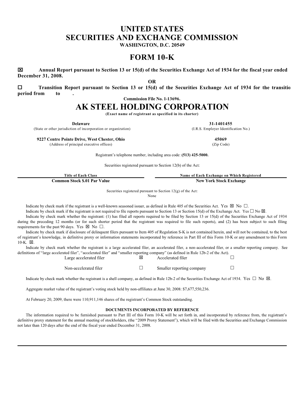 AK STEEL HOLDING CORPORATION (Exact Name of Registrant As Specified in Its Charter)