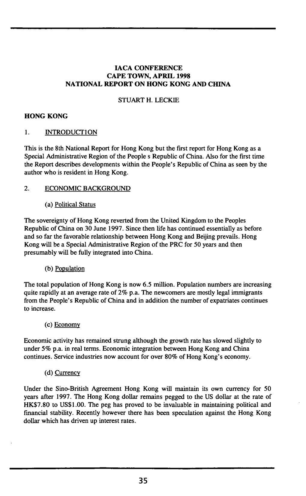 Iaca Conference Cape Town, April 1998 National Report on Hong Kong and China