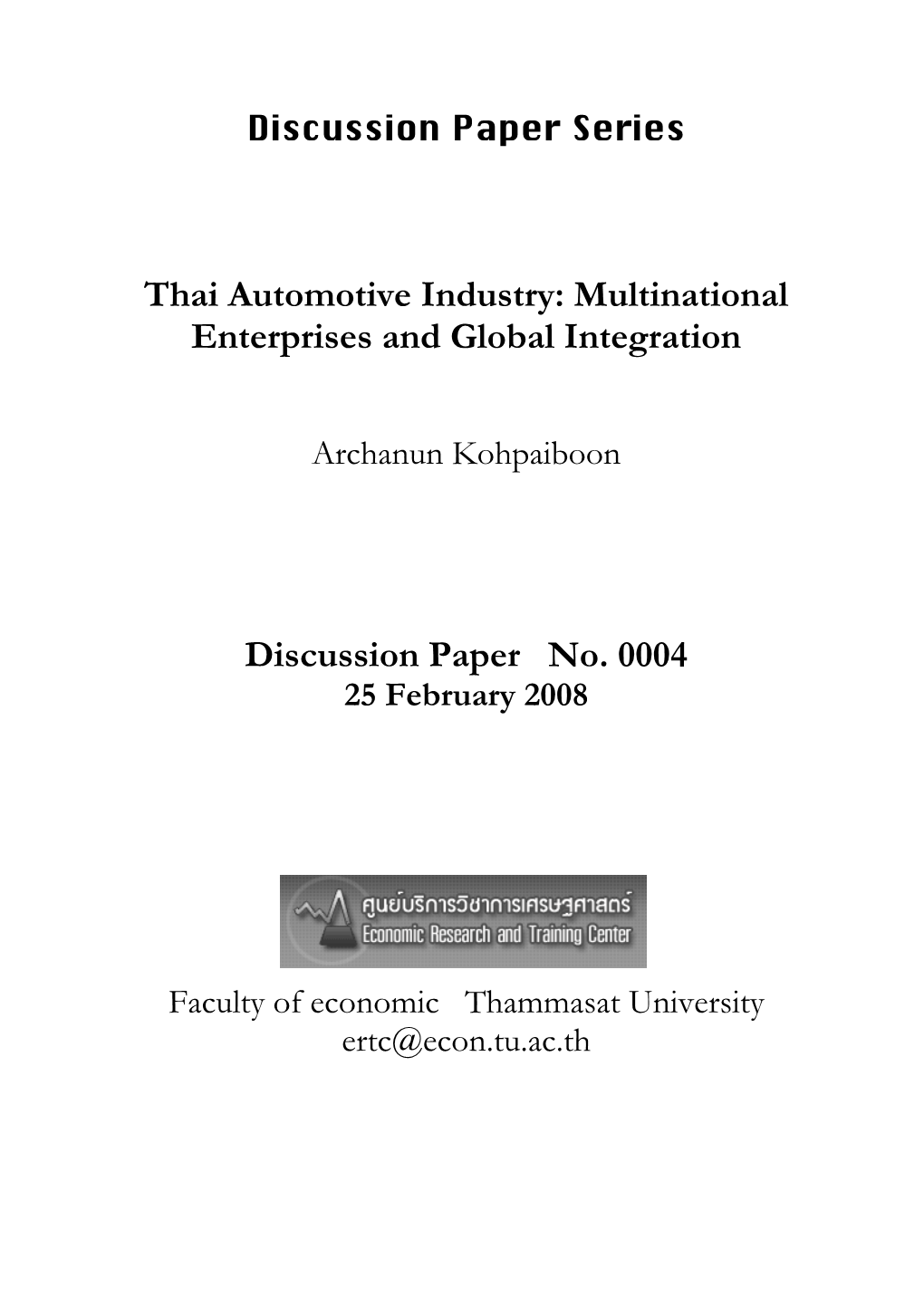 Thai Automotive Industry: Multinational Enterprises and Global Integration