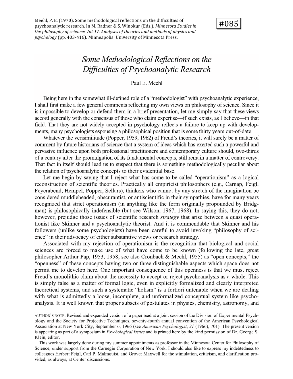 085 Some Methodological Reflections on the Difficulties of Psychoanalytic