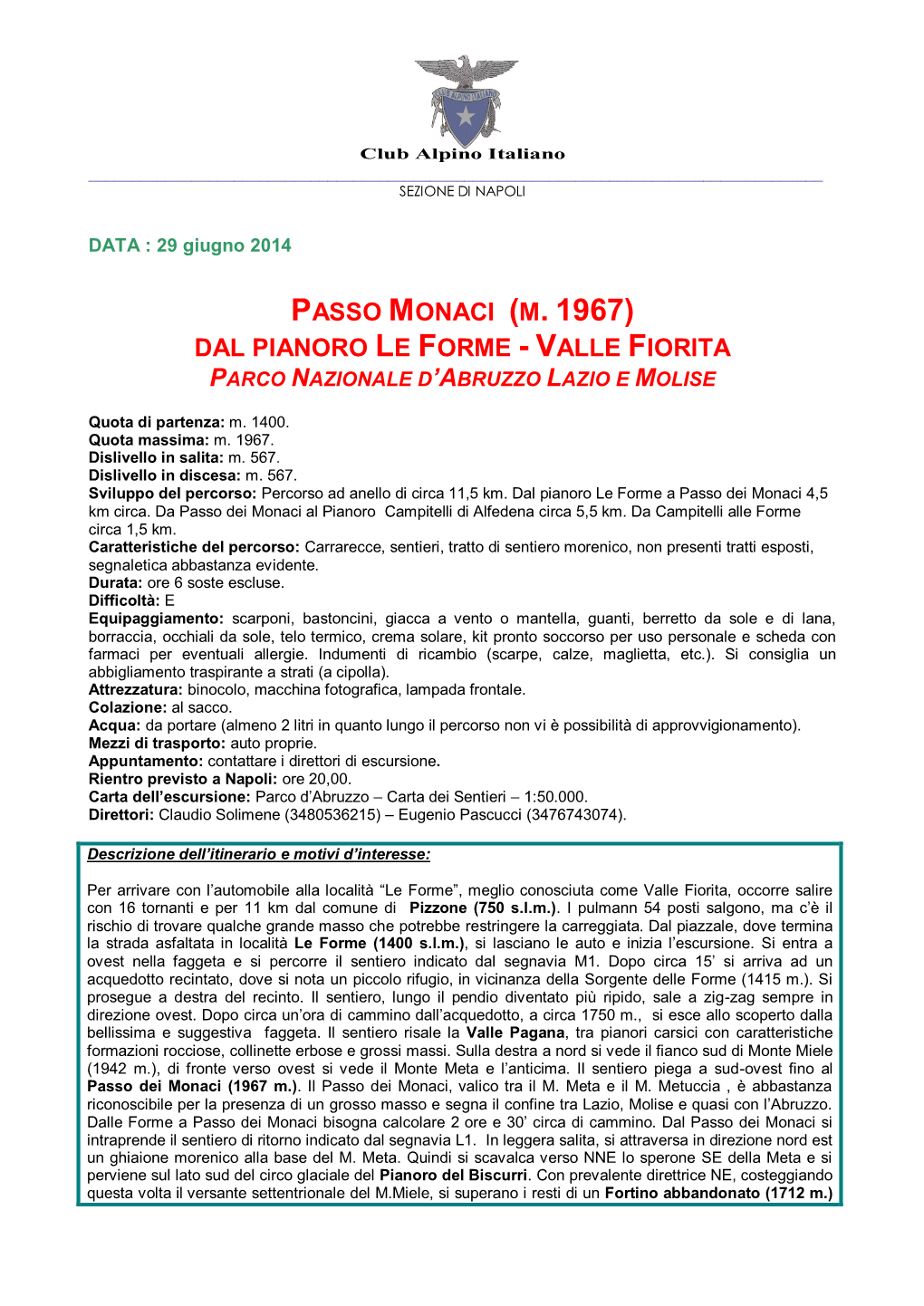 Passo Monaci (M. 1967) Dal Pianoro Le Forme - Valle Fiorita Parco Nazionale D’Abruzzo Lazio E Molise