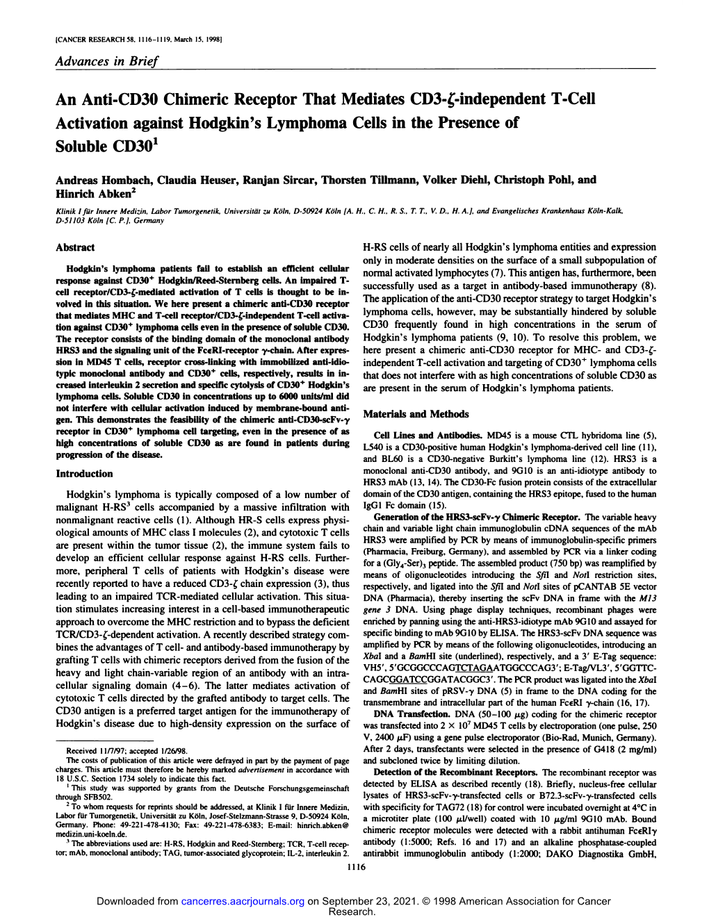 An Anti-CD30 Chimeric Receptor That Mediates CD3-Â£-Independent T-Cell Activation Against Hodgkin's Lymphoma Cells in the Presence of Soluble CD301