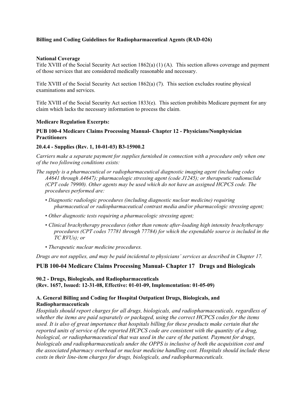 Billing and Coding Guidelines for Radiopharmaceutical Agents (RAD-026)